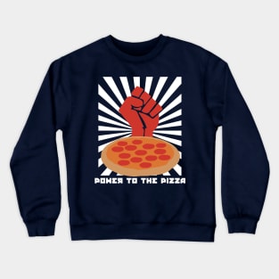 Propaganda Pizza Crewneck Sweatshirt